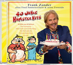 Frank Zander - 40 Jahre Hamster Hits